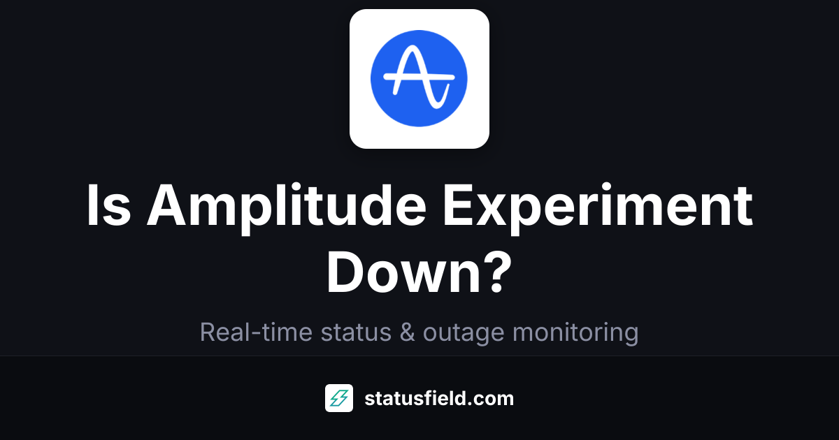 Amplitude Experiment Status — Live Health & Uptime