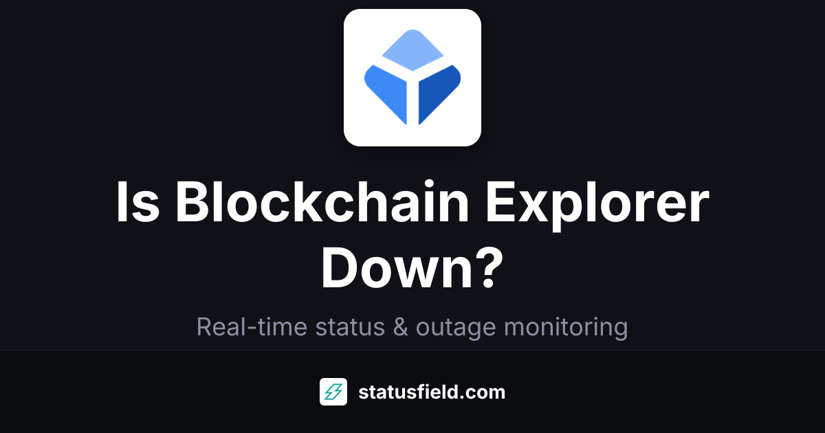 Blockchain Explorer Status — Live Health & Uptime