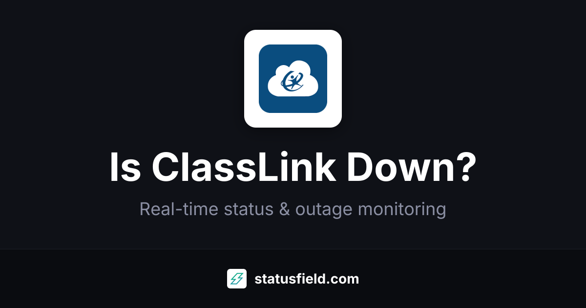 ClassLink Status — Live Outages & Uptime | Statusfield