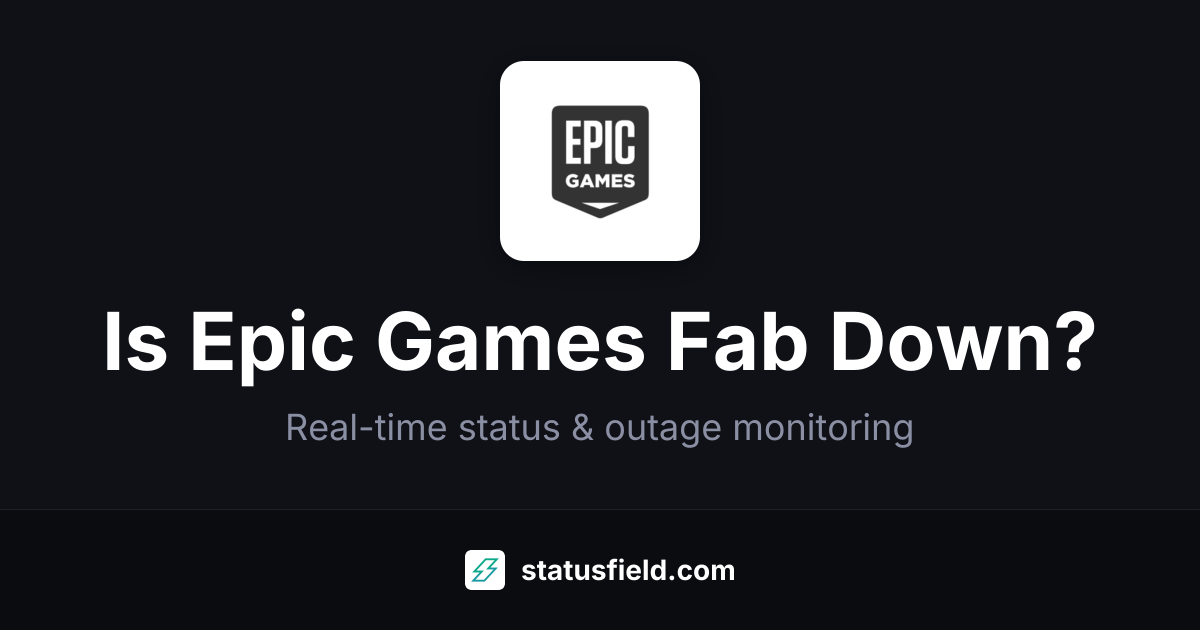 Epic Games Fab Status — Live Health & Uptime