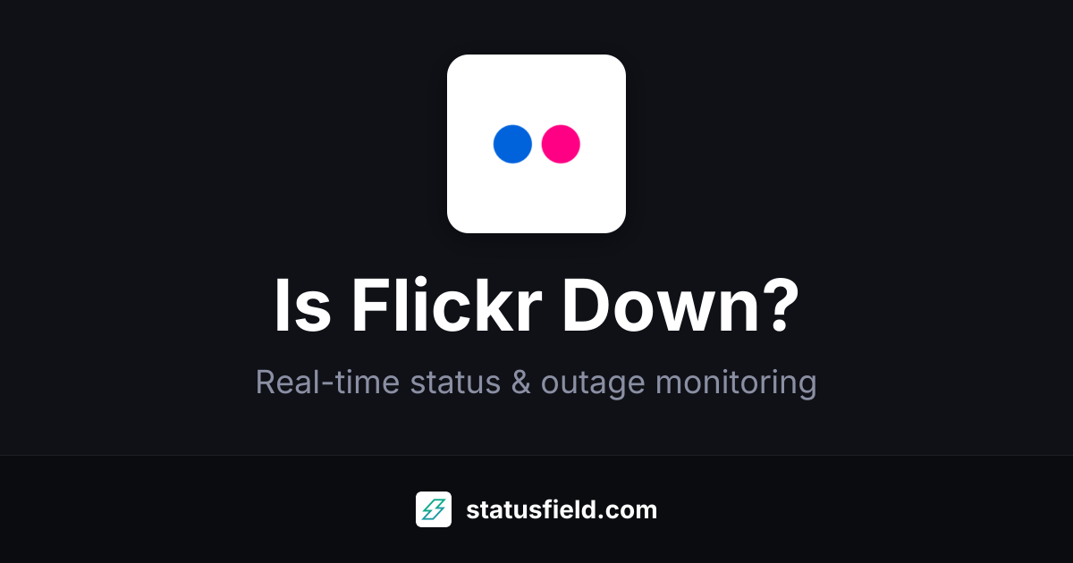 Is Flickr Down? Check Live Status & Outage History