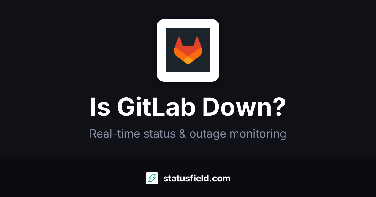 Is GitLab Down? Check Live Status & Outage History