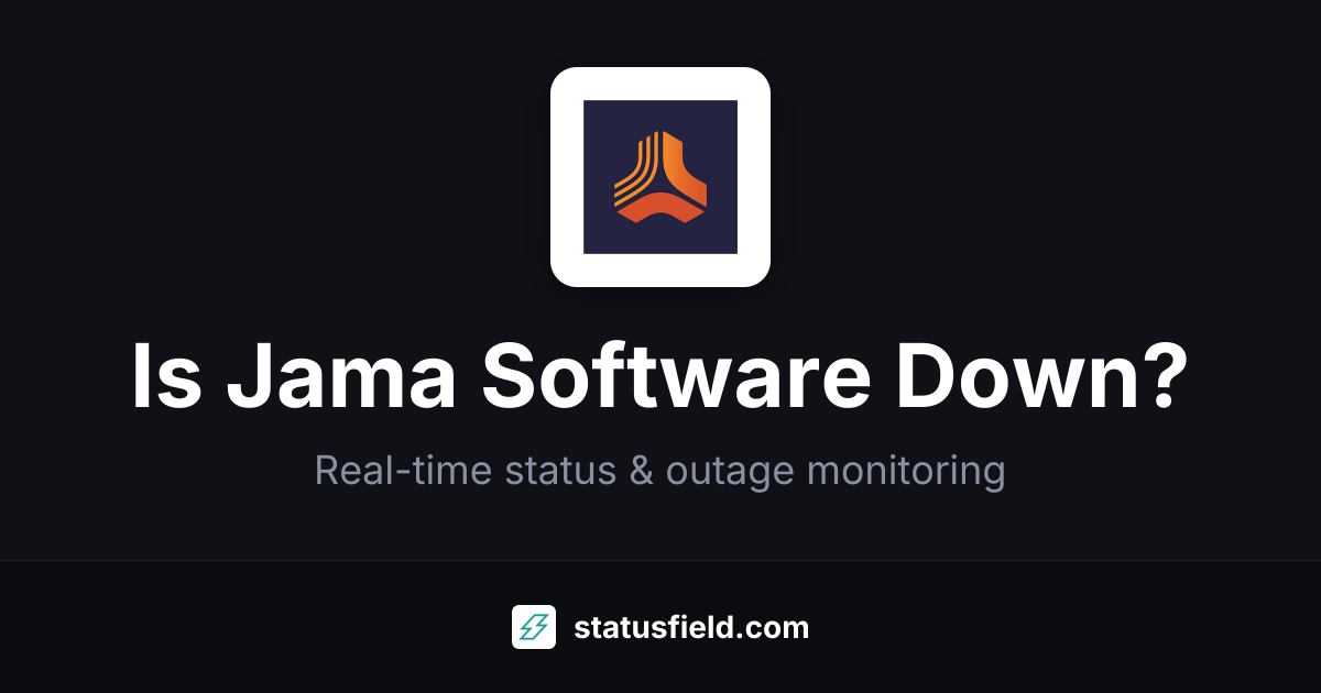 Is Jama Software Down? Live Status & Outages | Statusfield