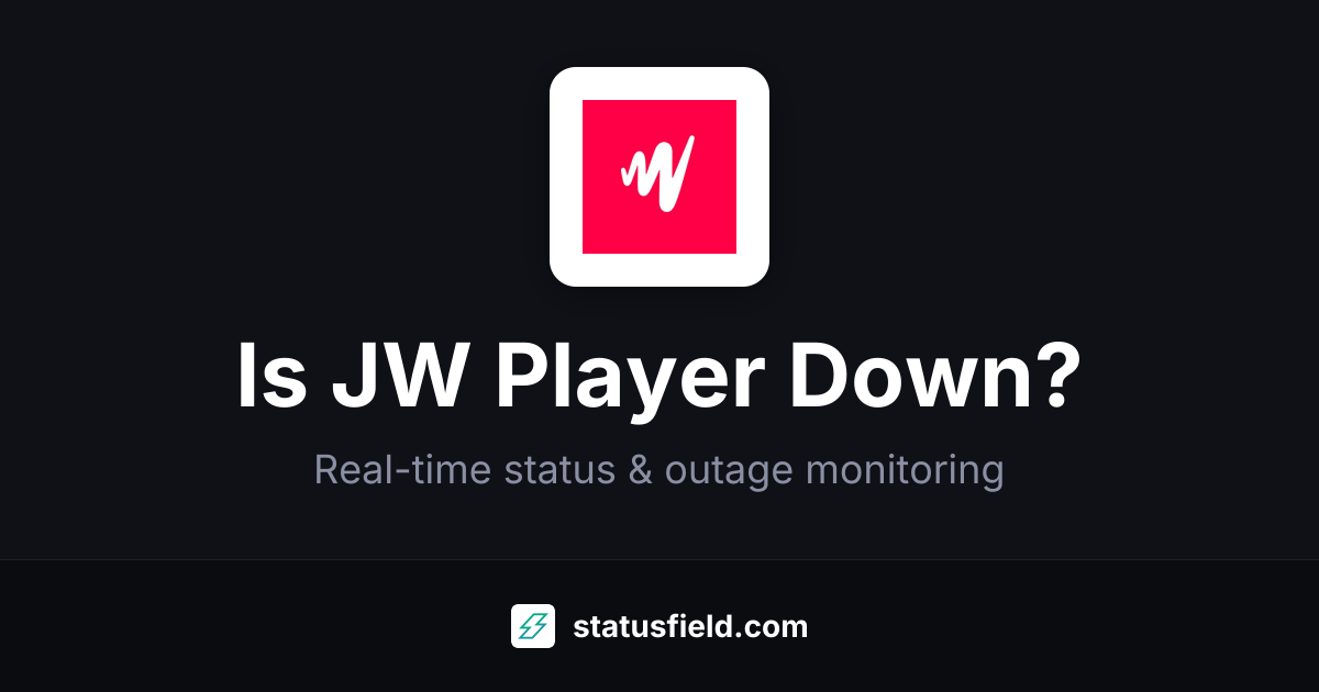 Is JW Player Down? Check Live Status & Outage History