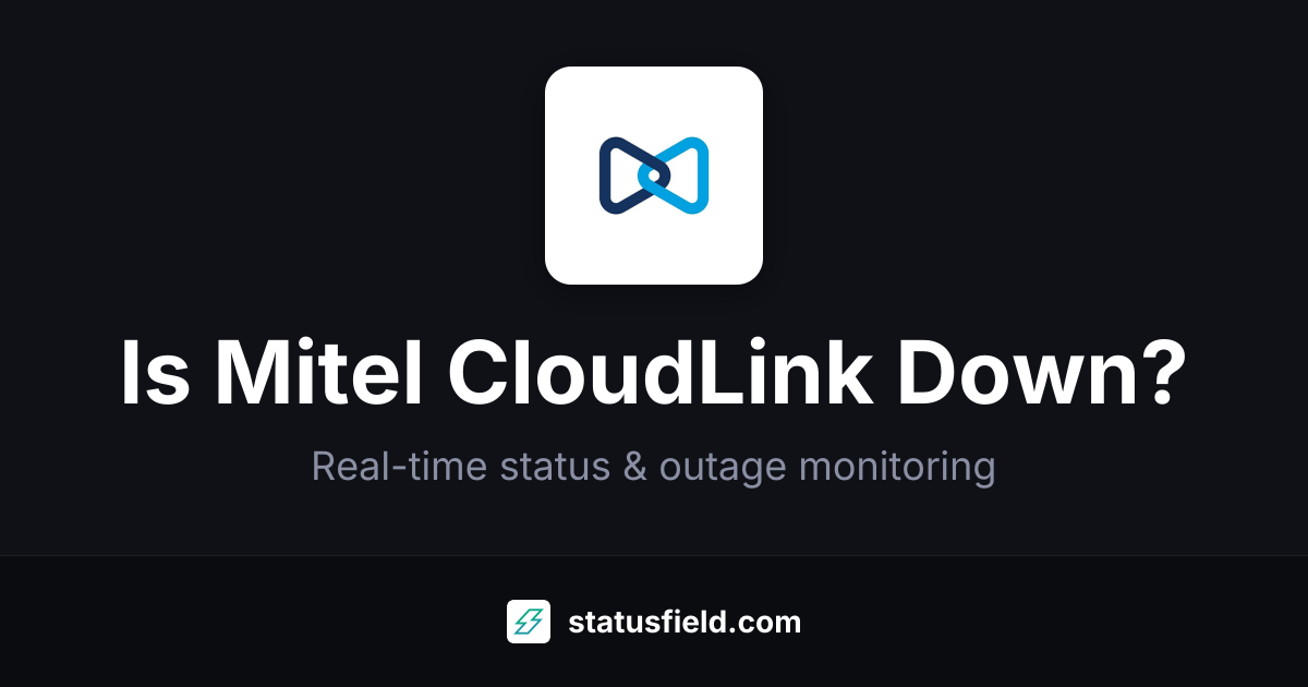 Mitel CloudLink Global Infrastructure Status