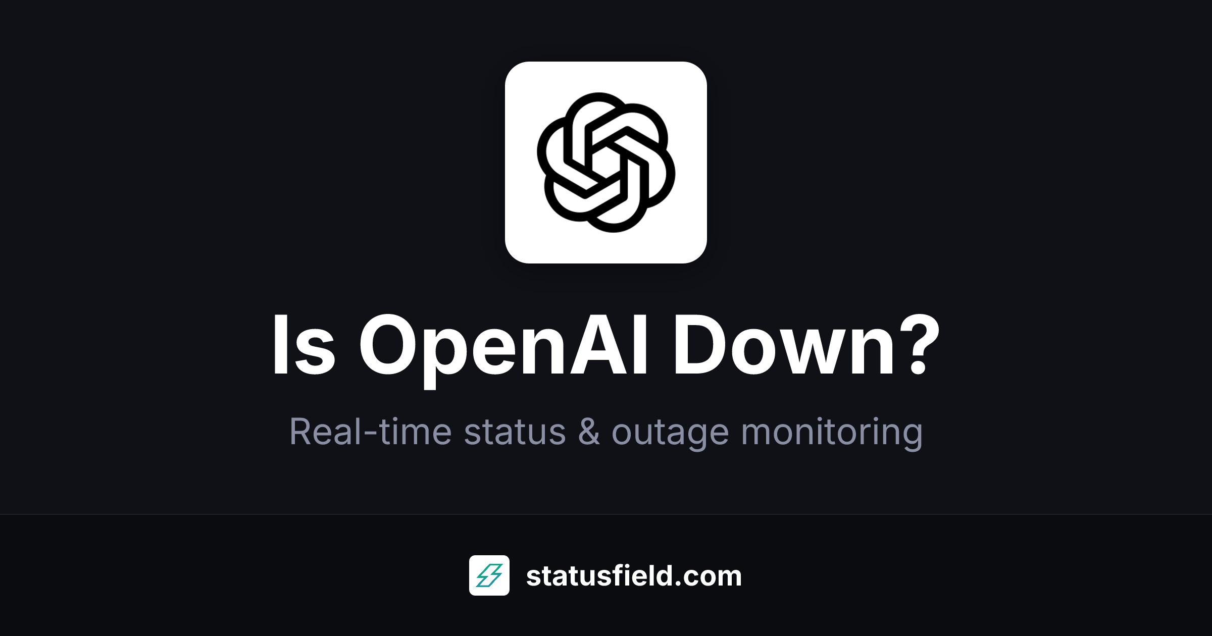 openai-chatgpt-status-real-time-health-uptime-statusfield
