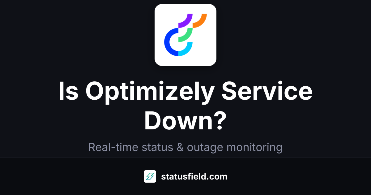 Optimizely Service Status — Live Outages | Statusfield