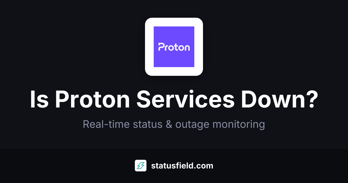 Proton Services Incident History | Statusfield