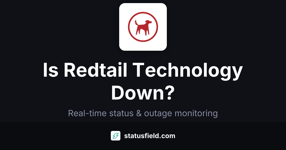 Is Redtail Technology Down? Check Live Status & Outage History