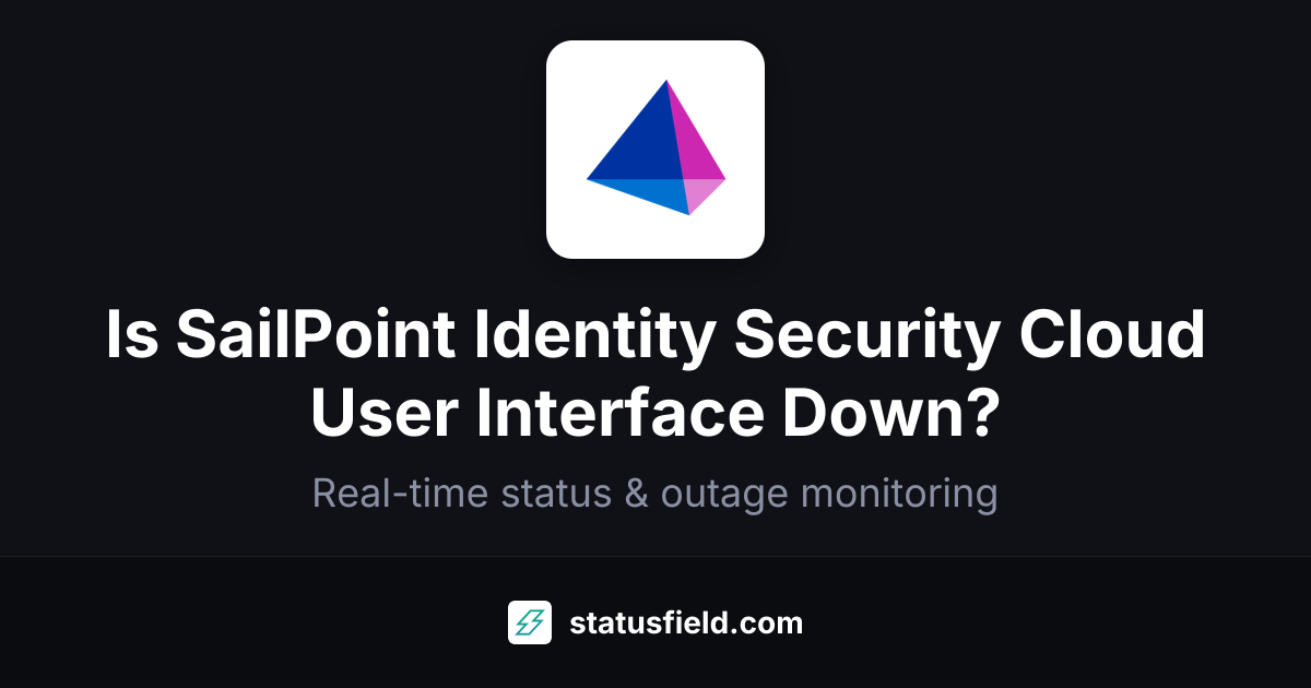 SailPoint Identity Security Cloud User Interface Status
