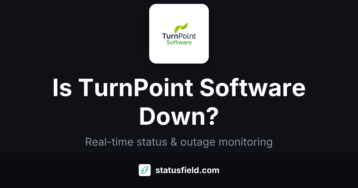Is TurnPoint Software Down? Check Live Status & Outage History