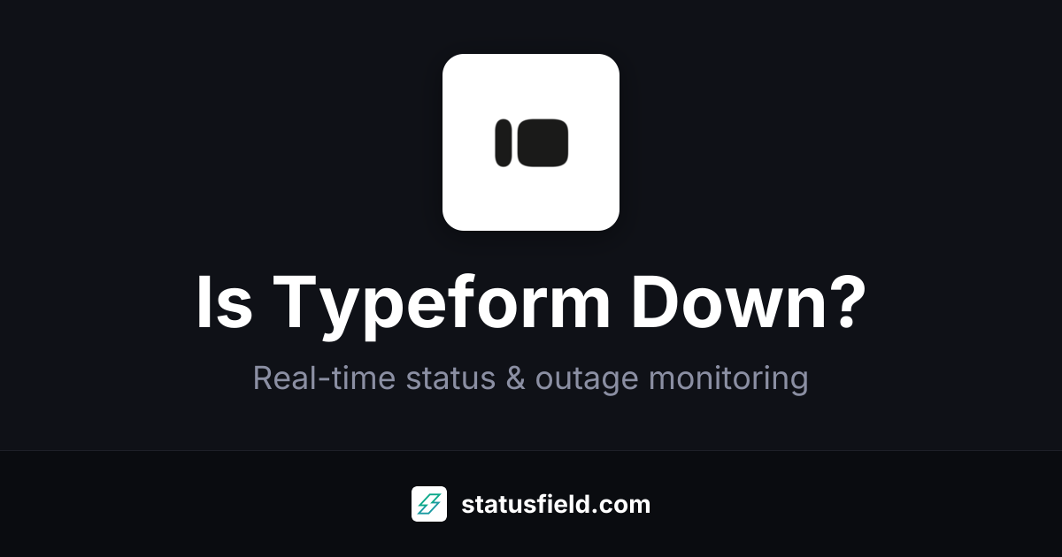 Typeform Workspaces, Teams & Templates Status — Live Health & Uptime