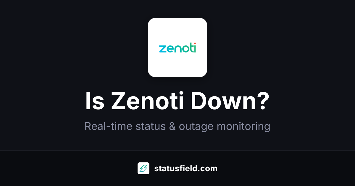 Is Zenoti Down? Live Status & Outages | Statusfield