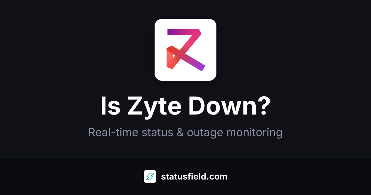 Zyte Web Dashboard Status — Real-Time Health & Uptime | Statusfield